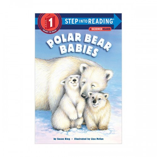 Step Into Reading 1ܰ :  A Science Reader : Polar Bear Babies