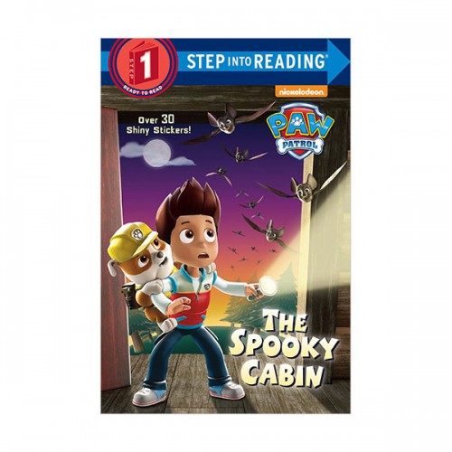 Step Into Reading 1 : Paw Patrol : The Spooky Cabin