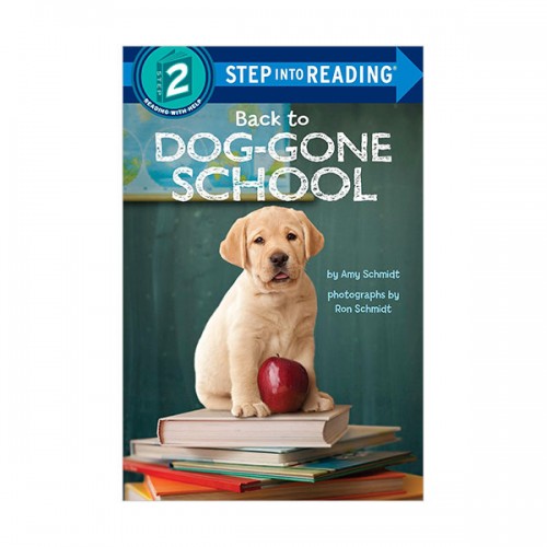   Step Into Reading 2ܰ : Back to Dog-Gone School