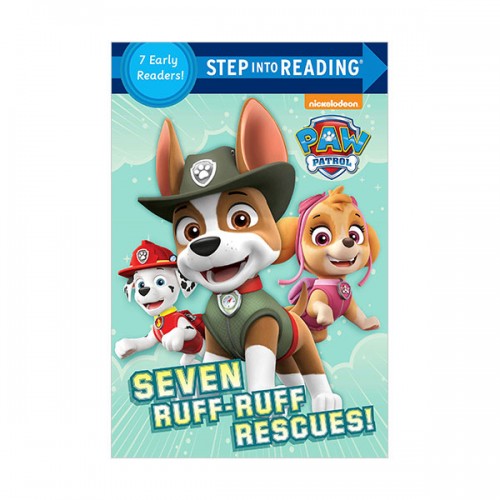 Step Into Reading 1,2ܰ : Paw Patrol : Seven Ruff-Ruff Rescues!
