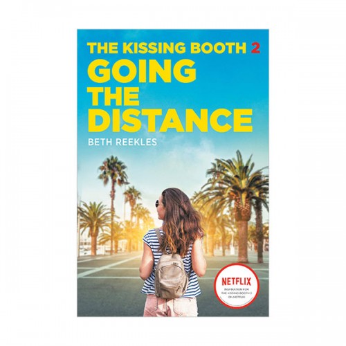[넷플릭스]The Kissing Booth #02 : Going the Distance (Paperback)