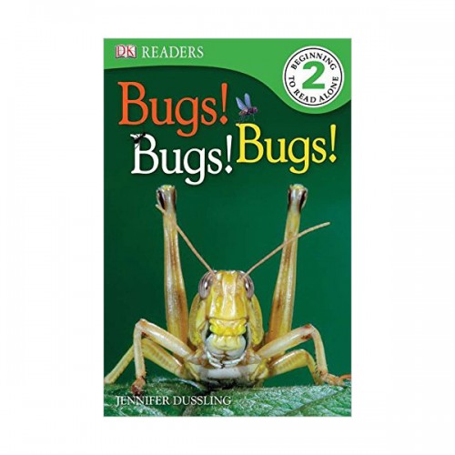 DK Readers 2 : Bugs Bugs Bugs!