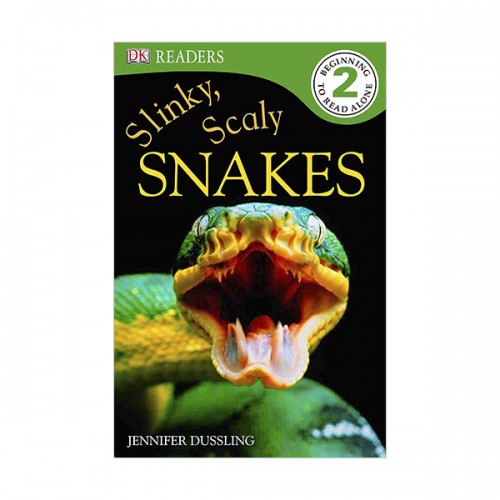 DK Readers 2 : Slinky, Scaly Snakes