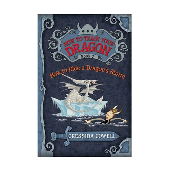 How to Train Your Dragon #07 : How to Ride a Dragon's Storm (Paperback, Original Edition )