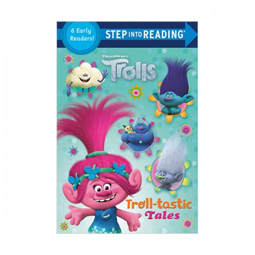 Step Into Reading 2 & 3 : DreamWorks Trolls : Troll-tastic Tales