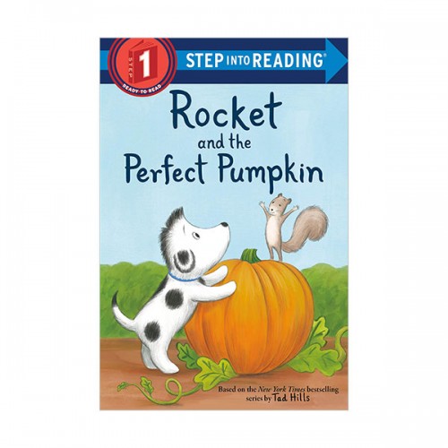 Step Into Reading 1ܰ : Rocket and the Perfect Pumpkin