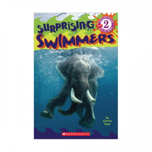 Scholastic Reader 2 : Surprising Swimmers