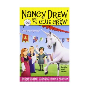 Nancy Drew and the Clue Crew #22 : Unicorn Uproar