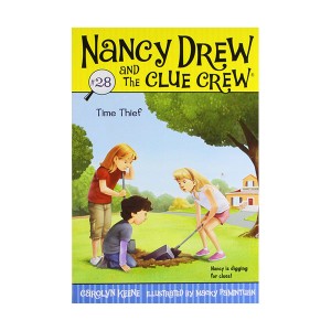 Nancy Drew and the Clue Crew #28 : Time Thief (Paperback)