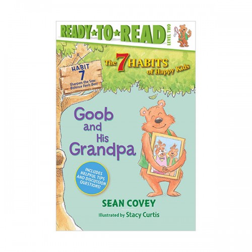 Ready to read 2 : The 7 Habits of Happy Kids : Goob and His Grandpa (Paperback)