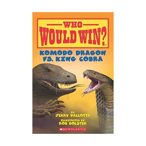 Who Would Win? #06 : Komodo Dragon vs. King Cobra (Paperback)