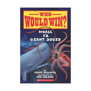 Who Would Win? #08 : Whale vs. Giant Squid (Paperback)