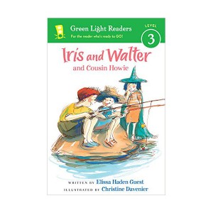 Green Light Readers 3 : Iris and Walter and Cousin Howie