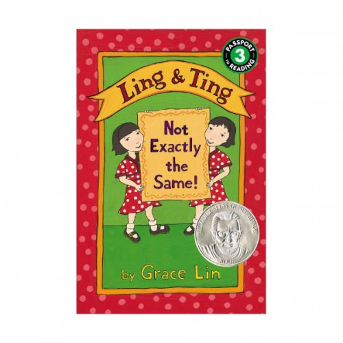 Passport to Reading Level 3 : Ling & Ting: Not Exactly the Same! [2011 Geisel Award Honor]