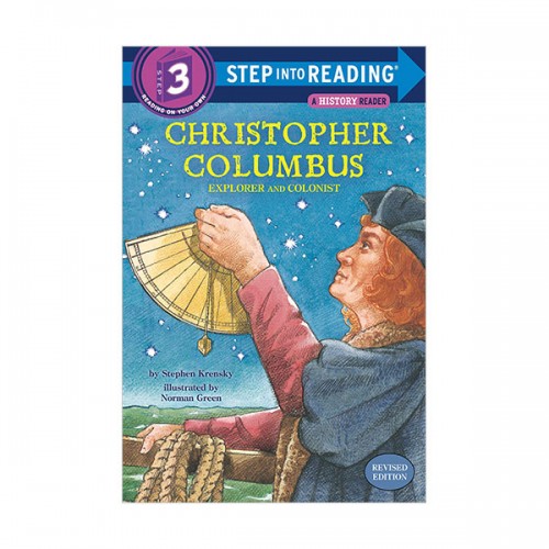 Step Into Reading 3 : Christopher Columbus : Explorer and Colonist