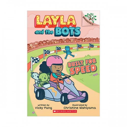 [브랜치스] Layla and the Bots #02 : Built for Speed : A Branches Book (Paperback)