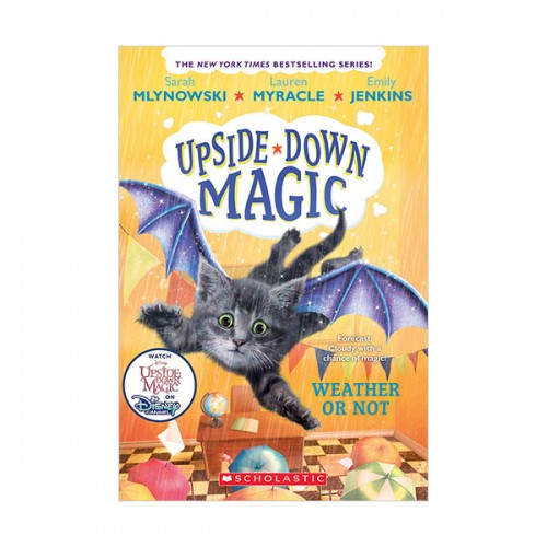Upside-Down Magic #05 : Weather or Not