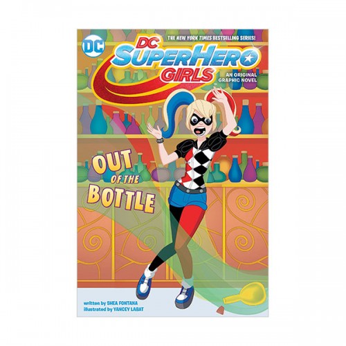 DC Super Hero Girls : Out of the Bottle (Paperback)