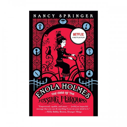 [ø] An Enola Holmes Mystery #01 : The Case of the Missing Marquess (Paperback)