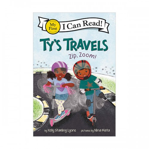 I Can Read My First : Ty's Travels : Zip, Zoom! (Paperback)