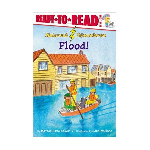 Ready to Read 1 : Natural Disasters : Flood! (Paperback)