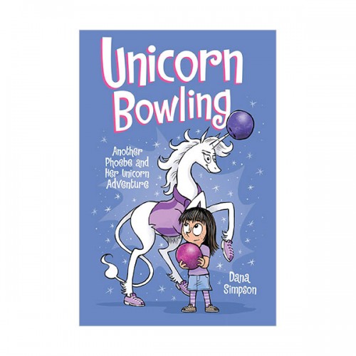 Phoebe and Her Unicorn #09 : Unicorn Bowling
