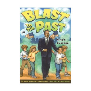 Blast to the Past #04 : King's Courage (Paperback)