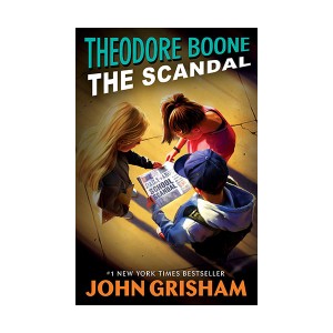 Theodore Boone #06 : The Scandal (Paperback)