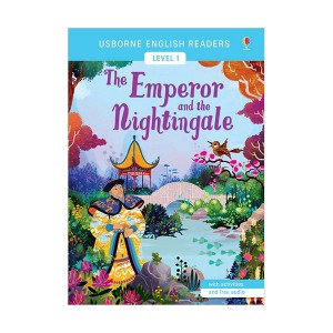 Usborne English Readers Level 1 : The Emperor and the Nightingale