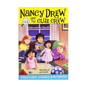 Nancy Drew and the Clue Crew #23 : Babysitting Bandit (Paperback)