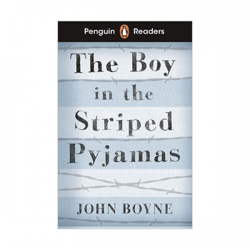 Penguin Readers 4ܰ : The Boy in Striped Pyjamas