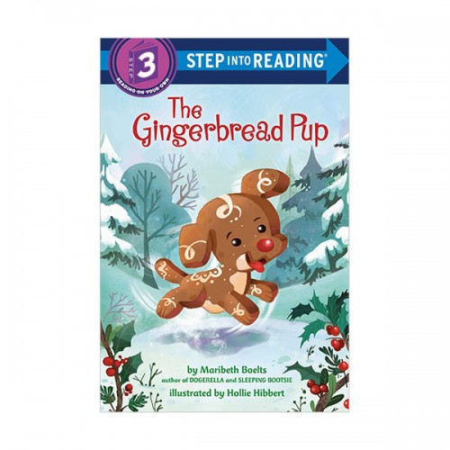 Step into Reading 3ܰ : The Gingerbread Pup
