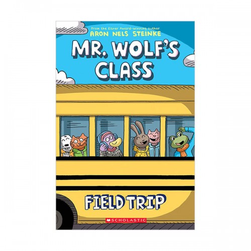 Mr. Wolf’s Class #04 : Field Trip (Paperback, Graphic Novel)