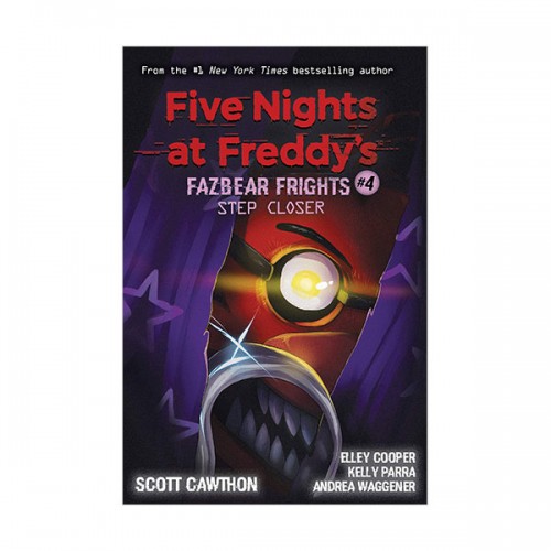 Five Nights at Freddys : Fazbear Frights #04 : Step Closer (Paperback)