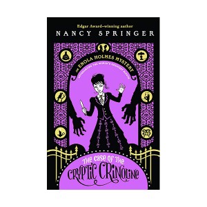 An Enola Holmes Mystery #05 : The Case of the Cryptic Crinoline [ø]