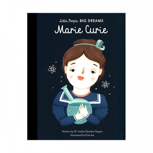 Little People, Big Dreams #06 : Marie Curie (Hardcover, 영국판)