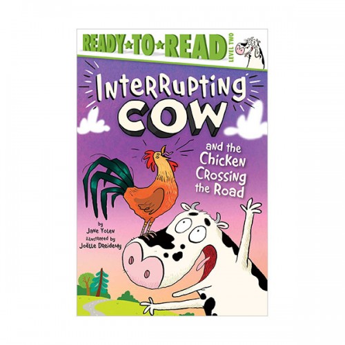 Ready to read 2 : Interrupting Cow and the Chicken Crossing the Road (Paperback)