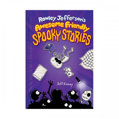 Rowley Jefferson #03 : Rowley Jefferson’s Awesome Friendly Spooky Stories (Hardcover)