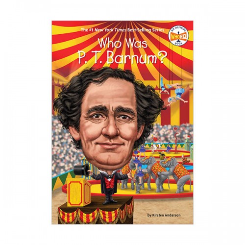 Who Was P. T. Barnum?