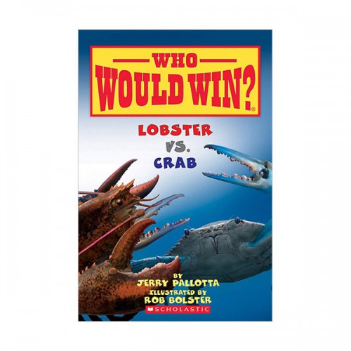 Who Would Win? : Lobster vs. Crab (Paperback)