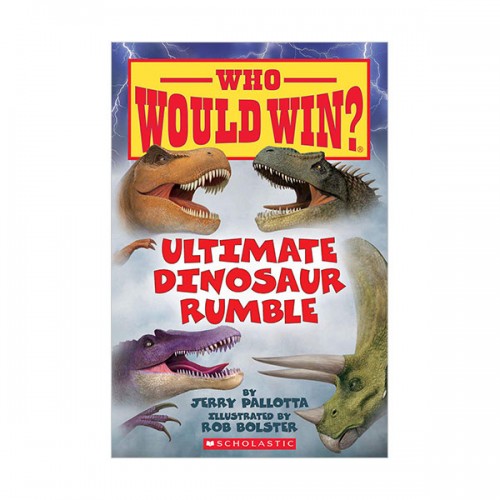 Who Would Win? : Ultimate Dinosaur Rumble (Paperback)