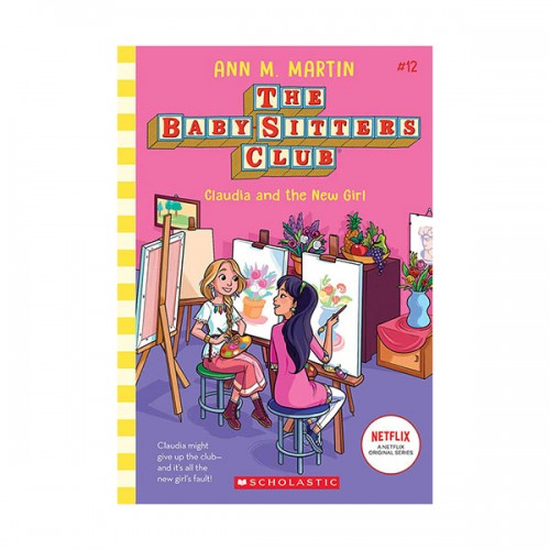 The Baby-sitters Club éͺ #12 : Claudia and the New Girl [ø]