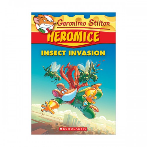 Geronimo Stilton Heromice #09 : Insect Invasion (Paperback)