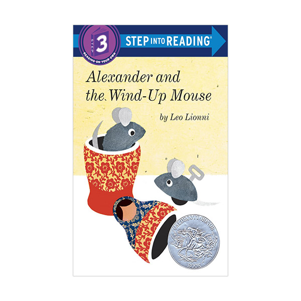 Step Into Reading 3 : Alexander and the Wind-Up Mouse