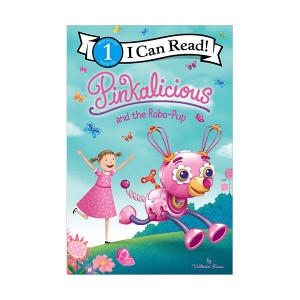 I Can Read 1 : Pinkalicious and the Robo-Pup