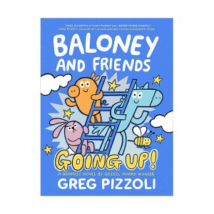 Baloney and Friends #02 : Going Up! (Hardcover)