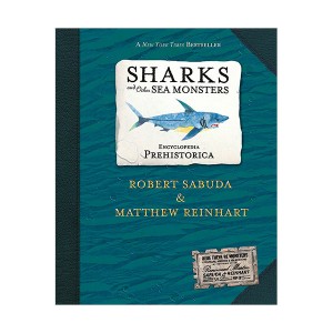 Encyclopedia Prehistorica : Sharks and Other Sea Monsters