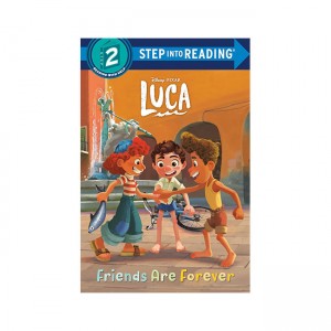 Step into Reading 2 : Disney/Pixar Luca : Friends Are Forever