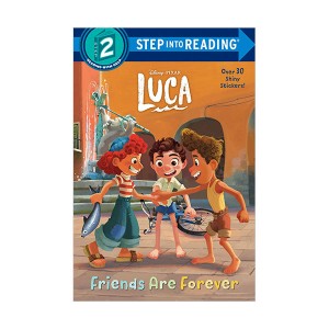 Step into Reading 2 : Disney/Pixar Luca : Friends Are Forever