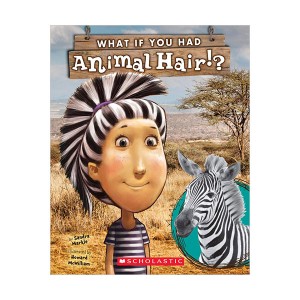 What If You Had Animal Hair?